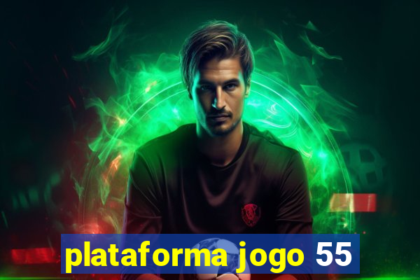 plataforma jogo 55